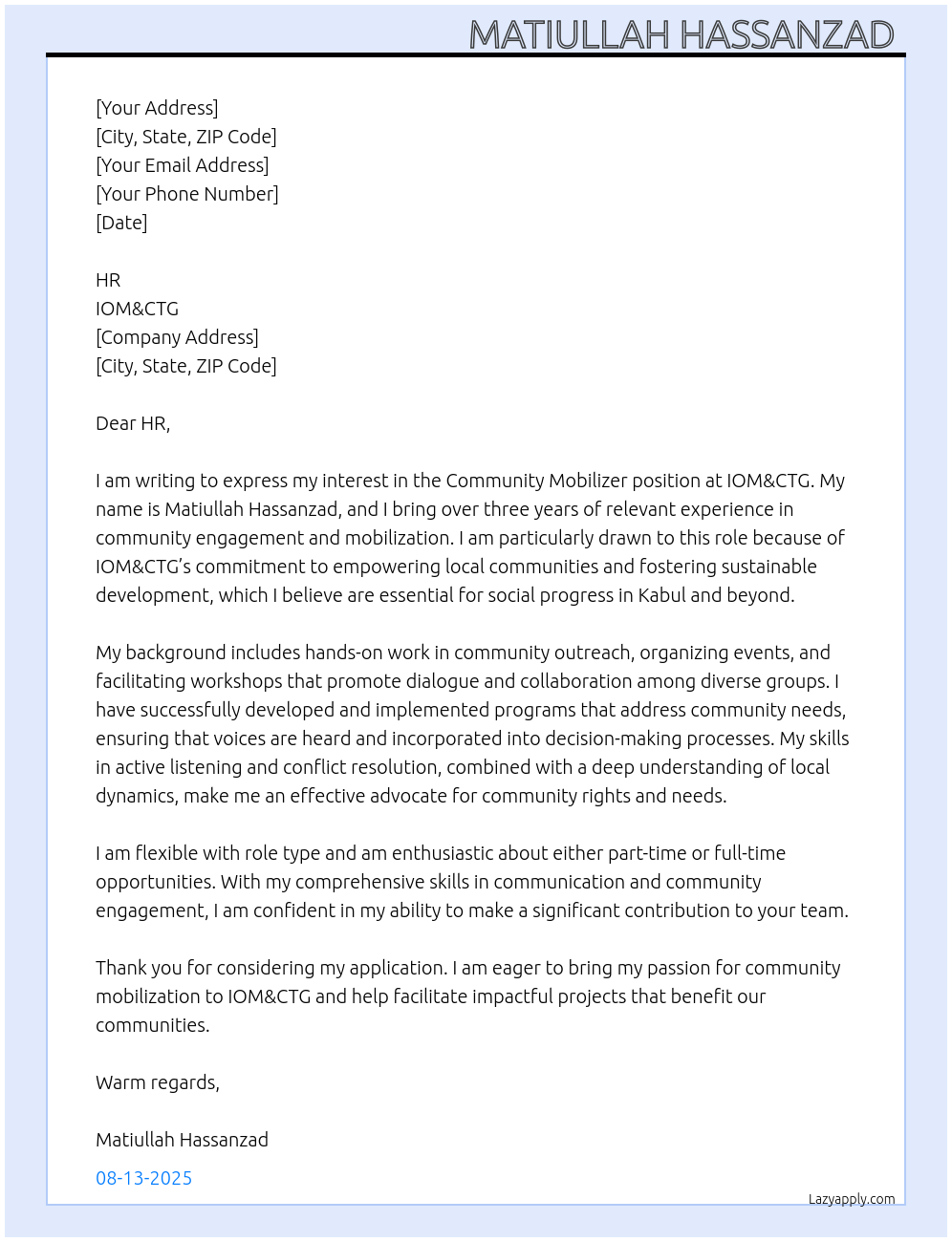 Community Mobilizer At IOM&CTG Cover Letter