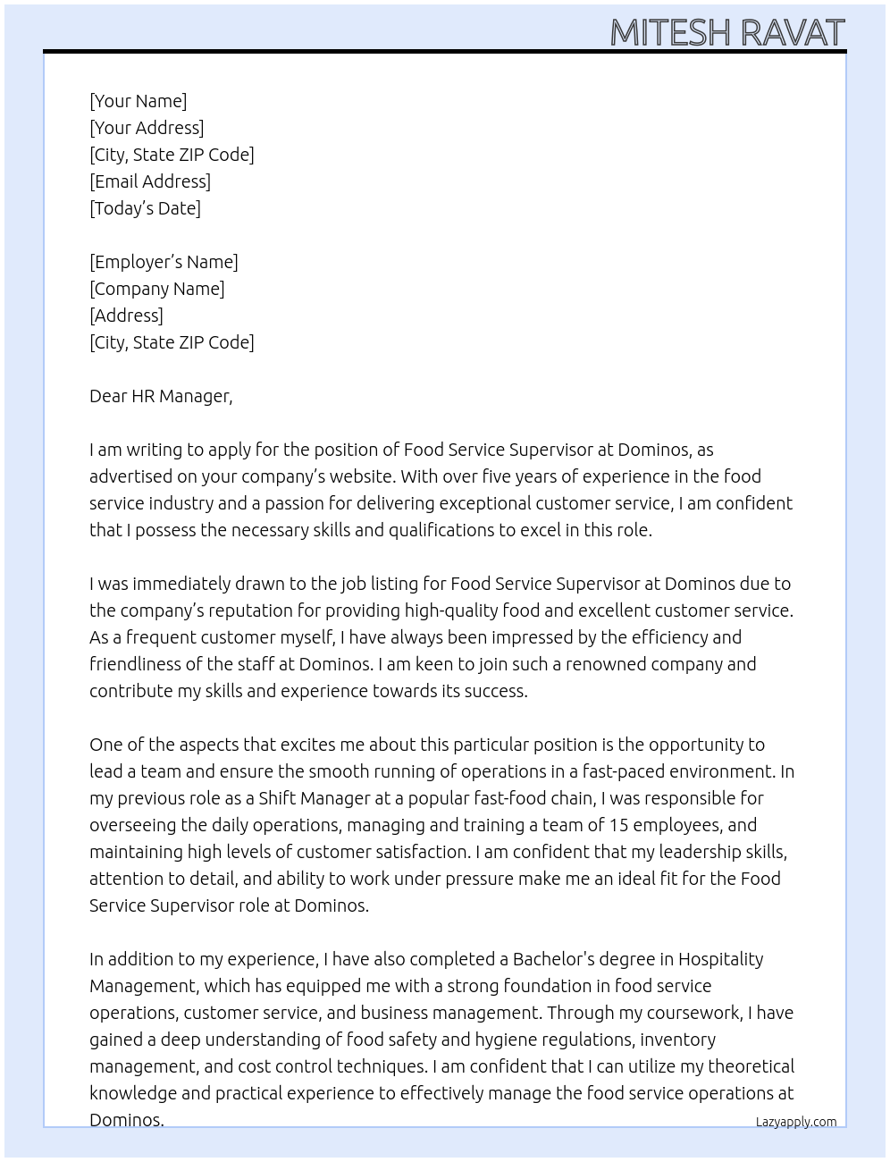 Food service supervisor At Dominos Cover Letter
