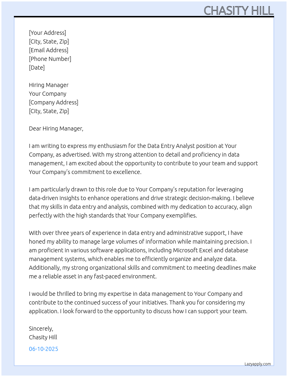 Data Entry Analyst At Your company Cover Letter