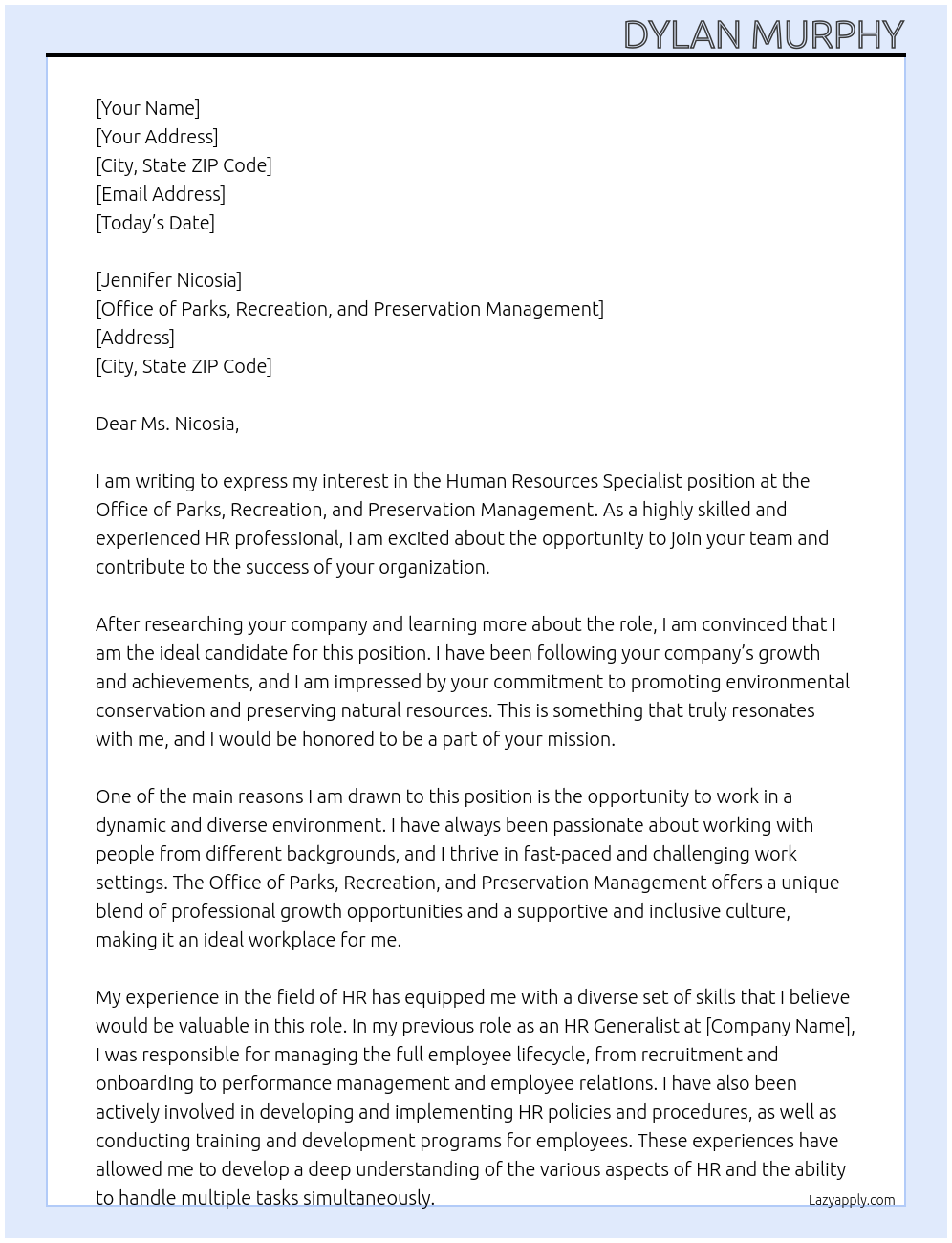 Human Resources Specialist At Office of Parks, Recreation, and Preservation Management Cover Letter