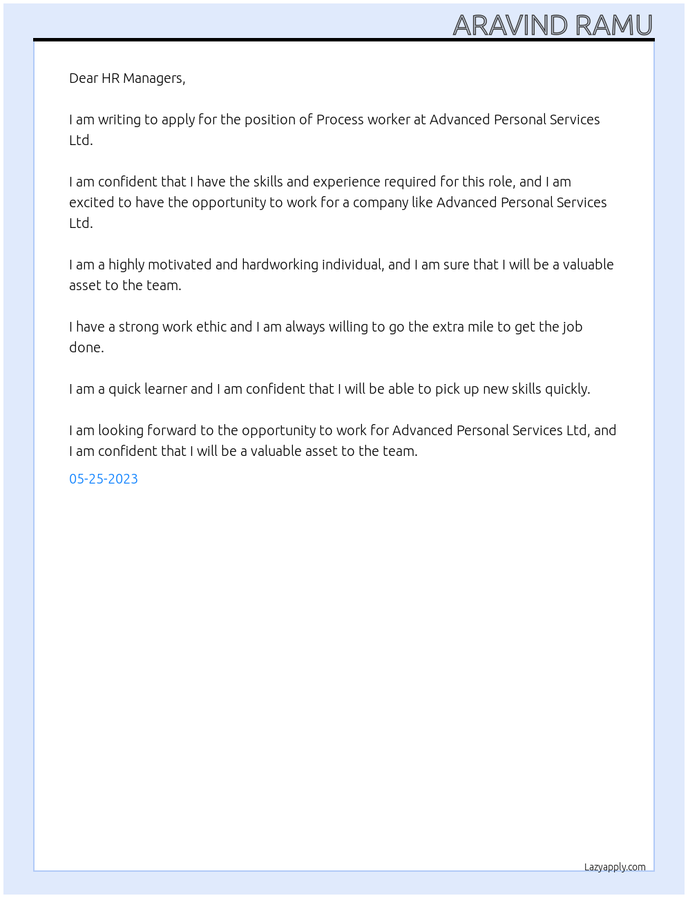 Process worker At Advanced Personal Services Ltd Cover Letter