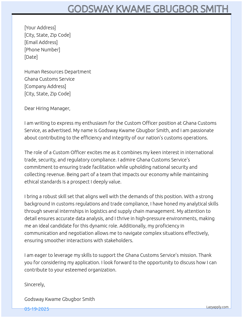 Custom Officer  At Ghana Custom Service  Cover Letter