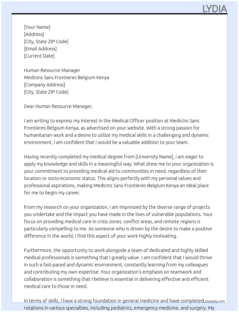 MEDICAL OFFICER At HUMAN RESOURCE MANAGER MEDICINS  SANS FRONTIERS BELGIUM KENYA Cover Letter