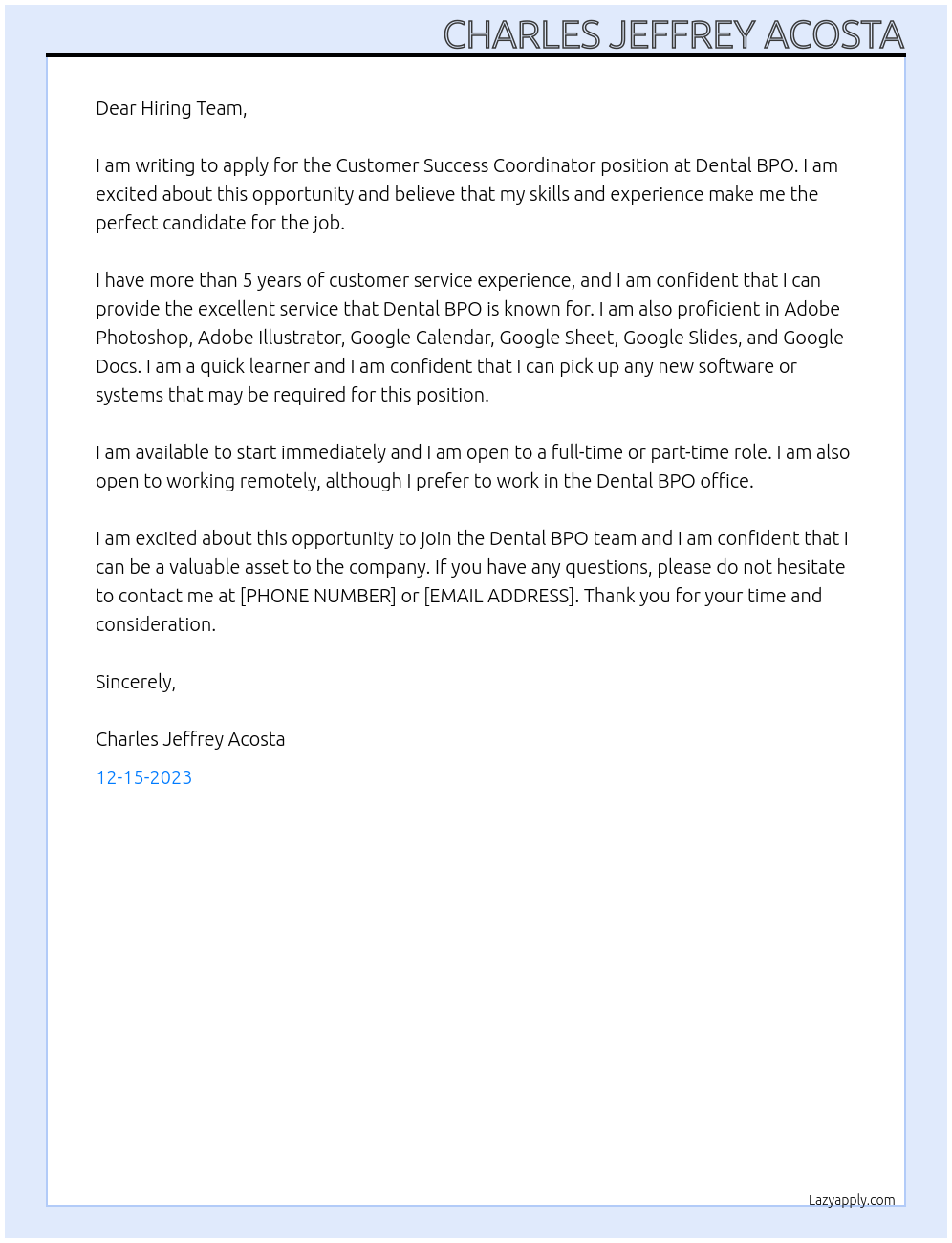 Customer Success Coordinator At Dental BPO Cover Letter