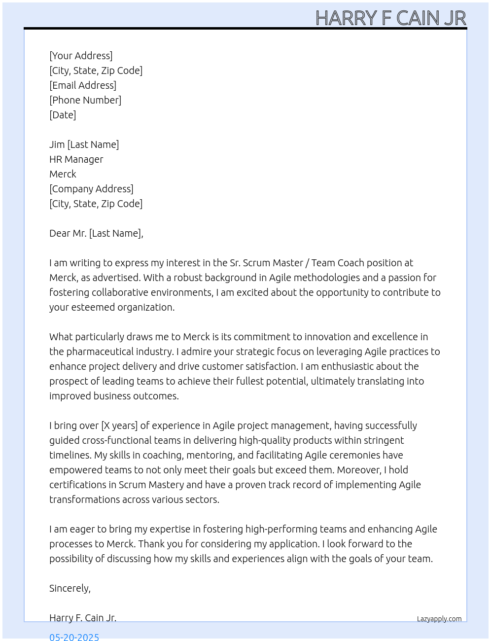 Sr. Scrum Master team coach At Merck Cover Letter