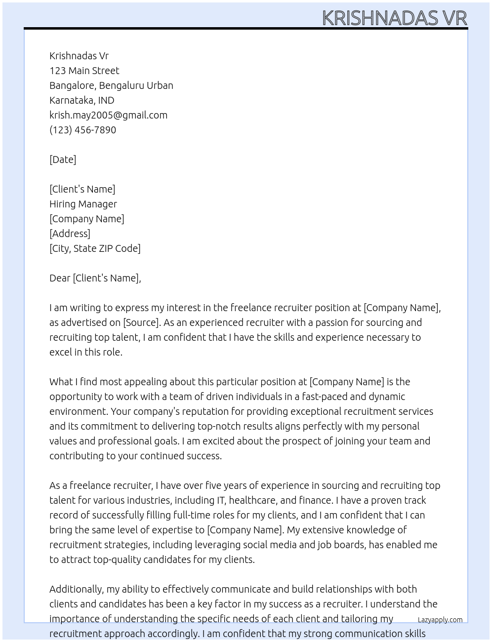 freelance recruiter At krish.may2005@gmail.com Cover Letter