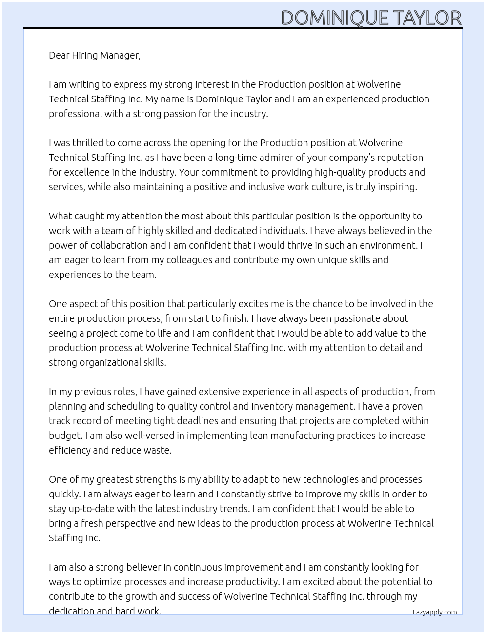 Production At Wolverine Technical Staffing Inc.  Cover Letter