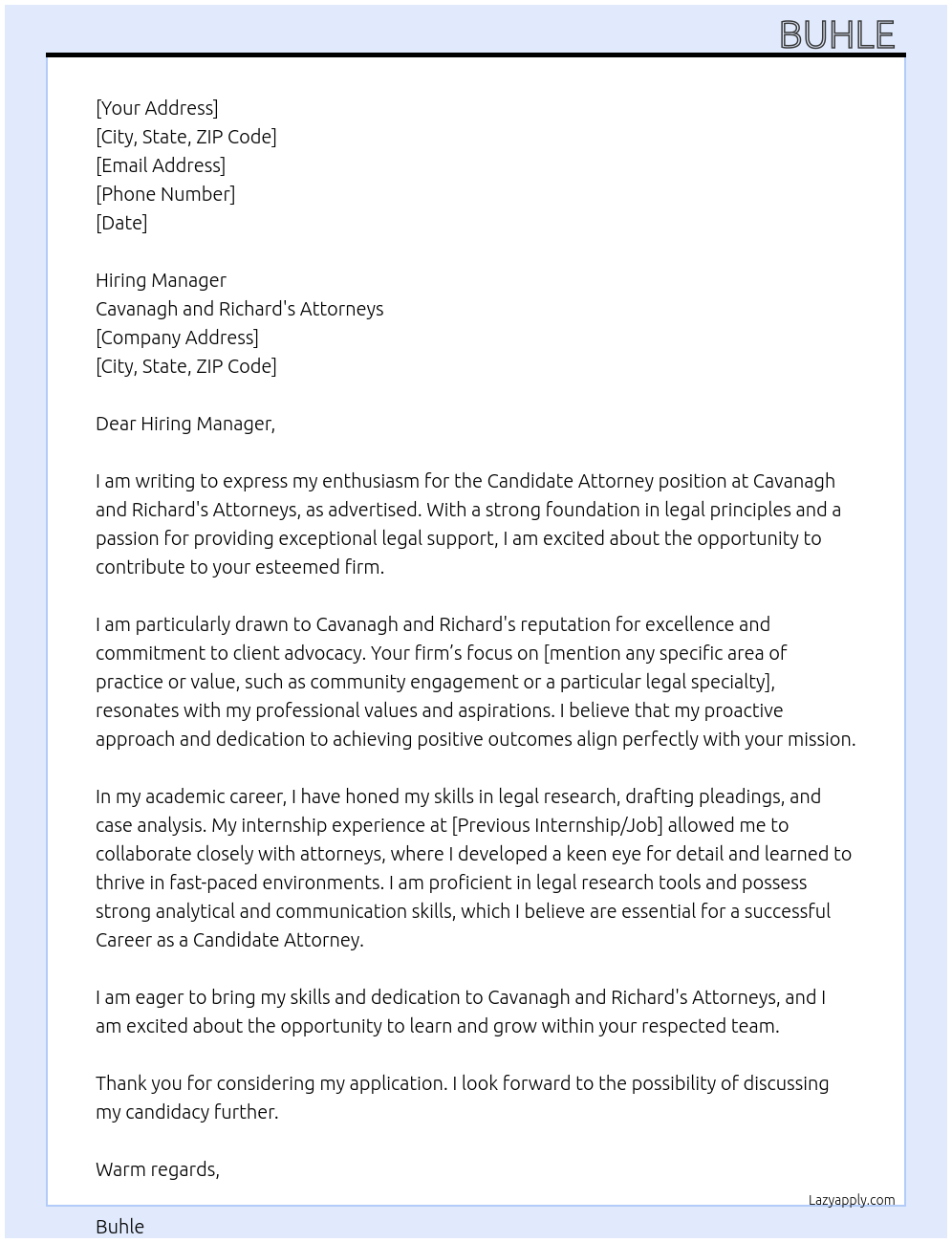 Candidate Attorney At Cavanagh and Richard's Atto8 Cover Letter