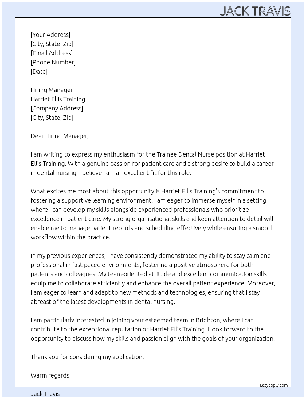 Trainee Dental Nurse At Harriet Ellis Training Cover Letter