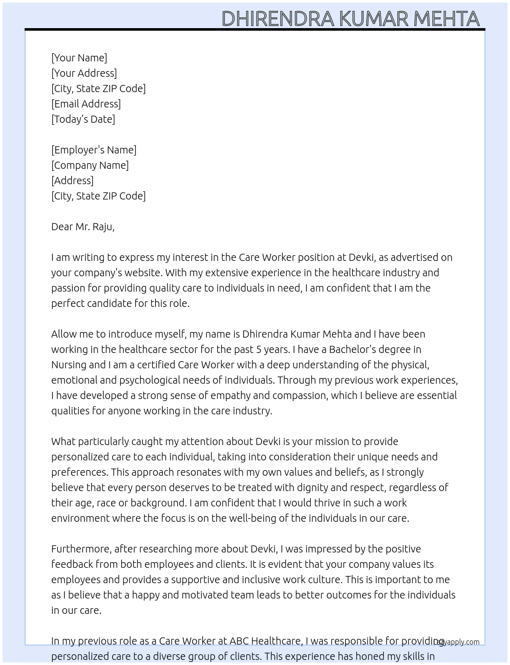 Care worker  At Devki  Cover Letter