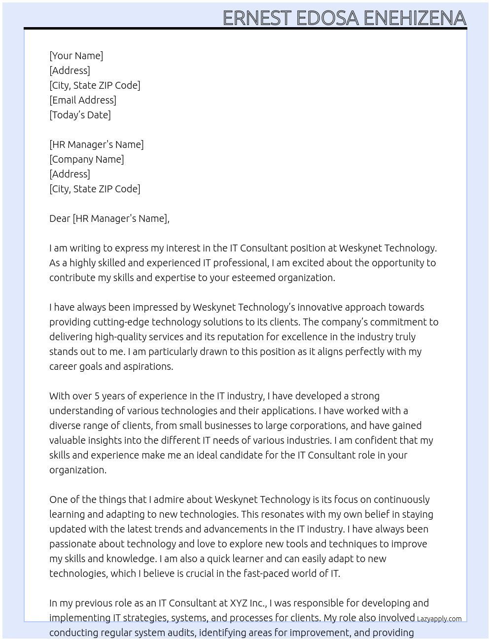IT CONSULTANT At Weskynet Technology Cover Letter