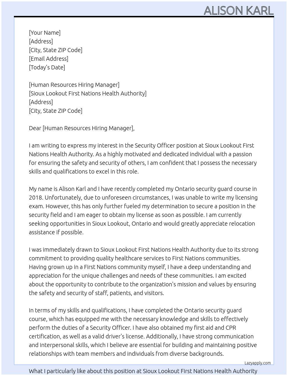 Security Officer At Sioux Lookout First Nations Health Authority  Cover Letter