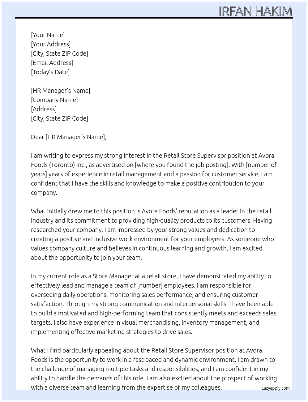 Retail store supervisor At avora Foods (Toronto) Inc. Cover Letter