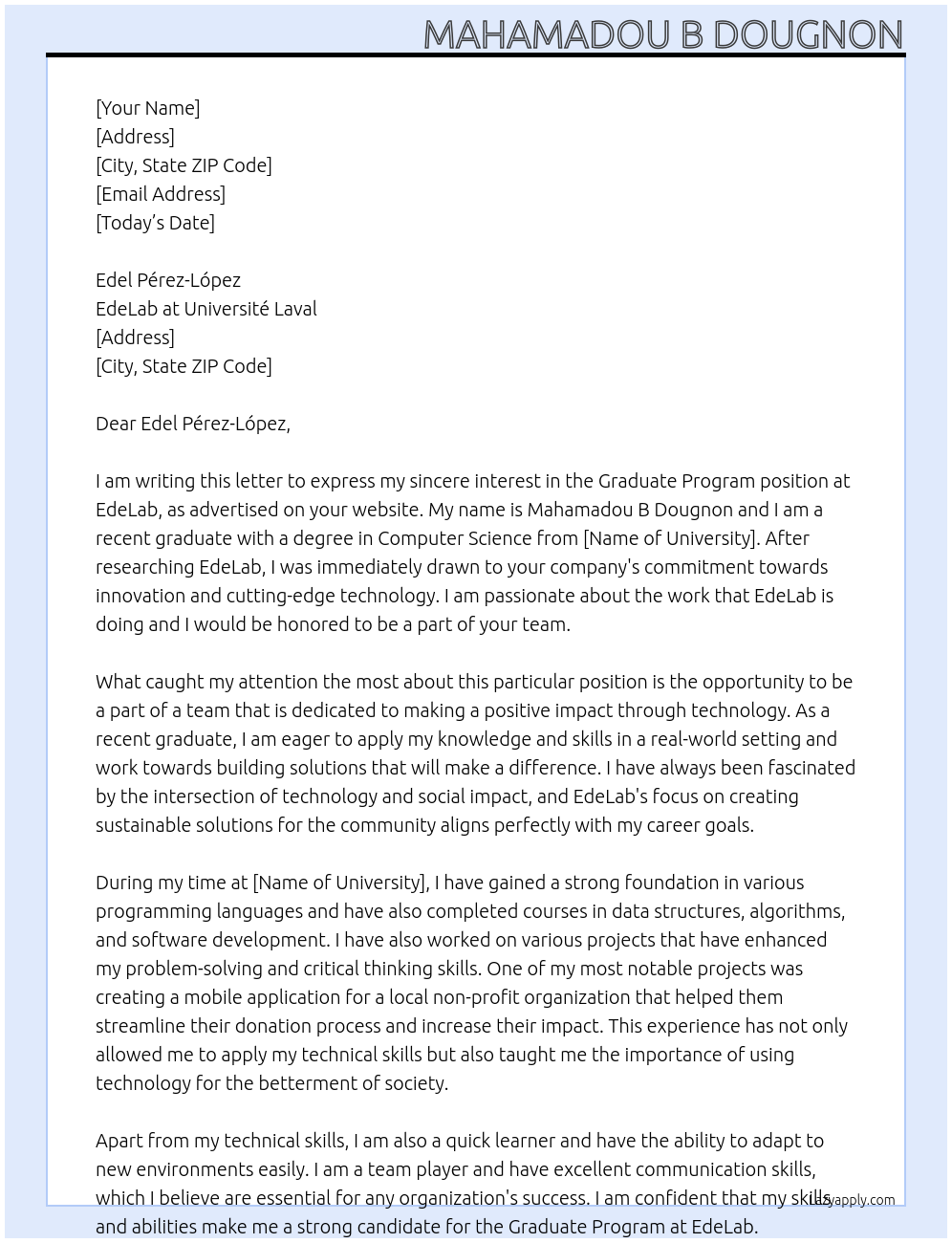 Graduate program At EdeLab is at Université Laval Cover Letter