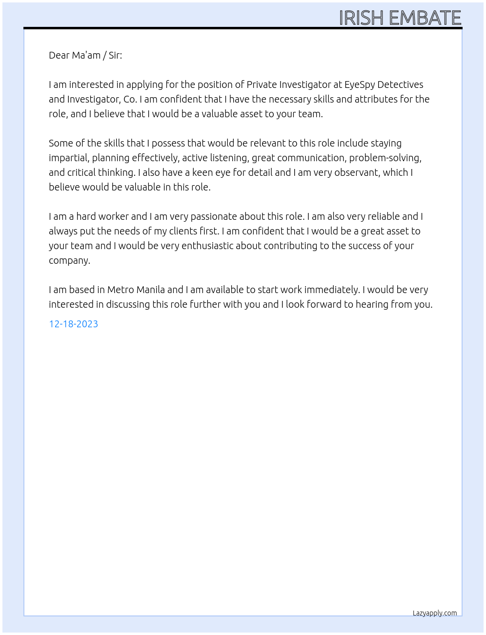 Private Investigator At EyeSpy Detectives and Investigator, Co. Cover Letter