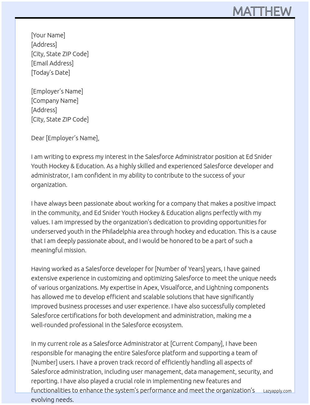 Salesforce Administrator At Ed Snider Youth Hockey & Education Cover Letter