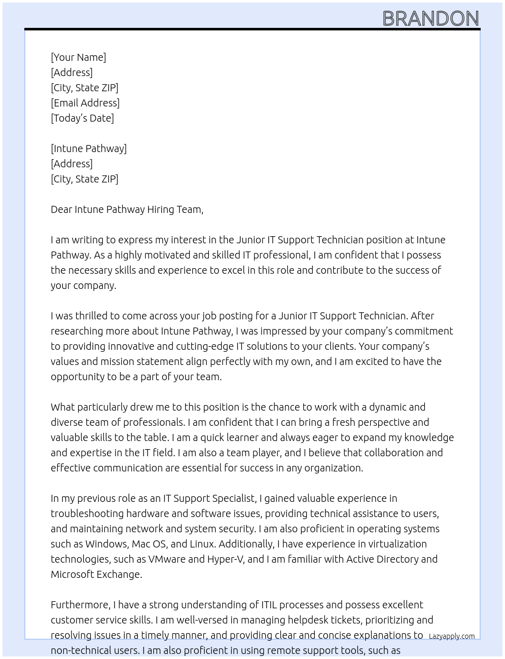 Junior IT Support Technician At intune pathway Cover Letter