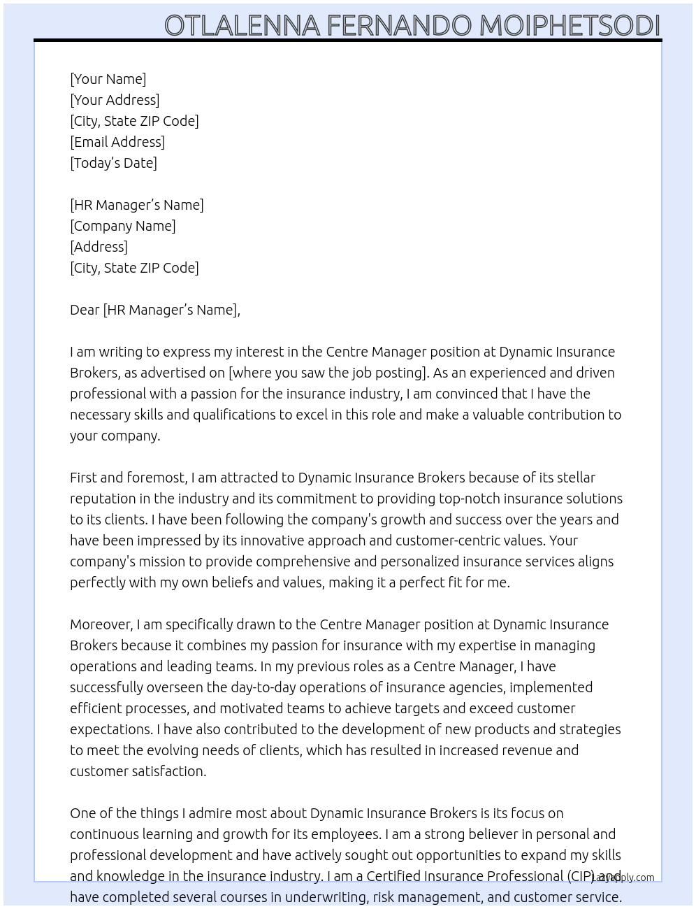 Centre Manager At Dynamic Insurance Brokers Cover Letter