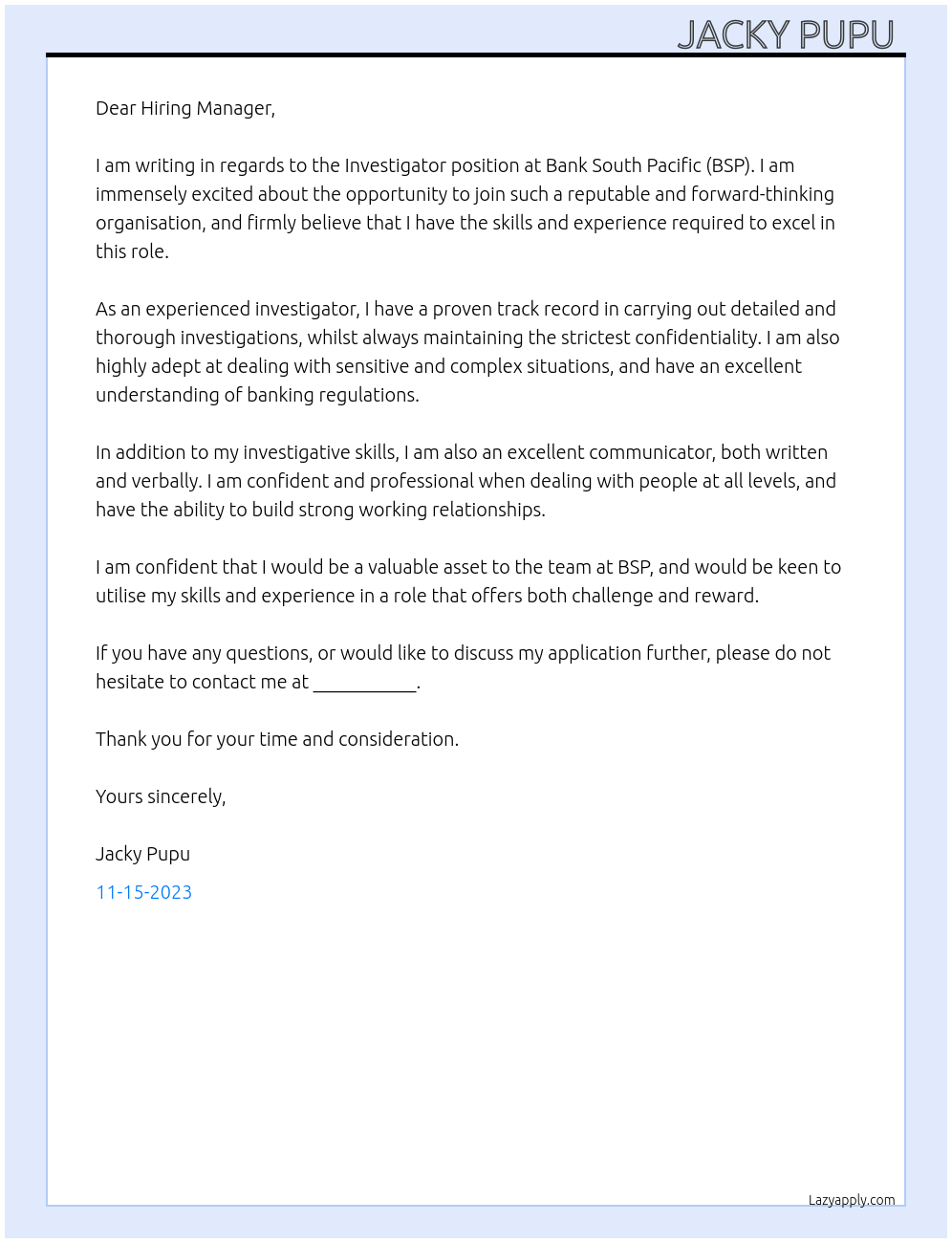 Investigator At Bank South Pacific BSP Cover Letter