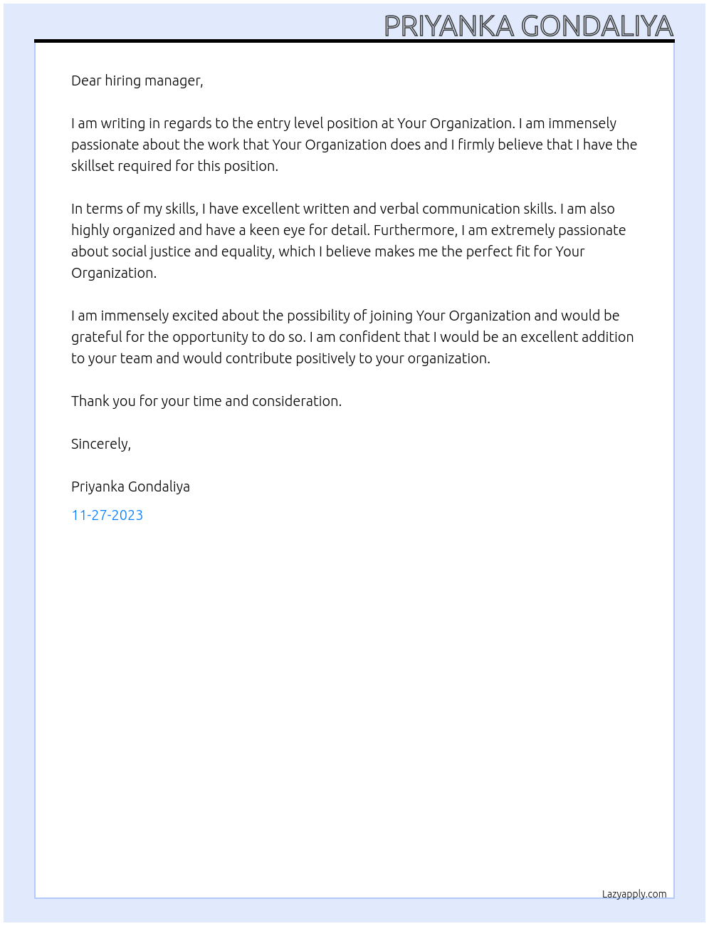 Entry level position  At Your Organization  Cover Letter