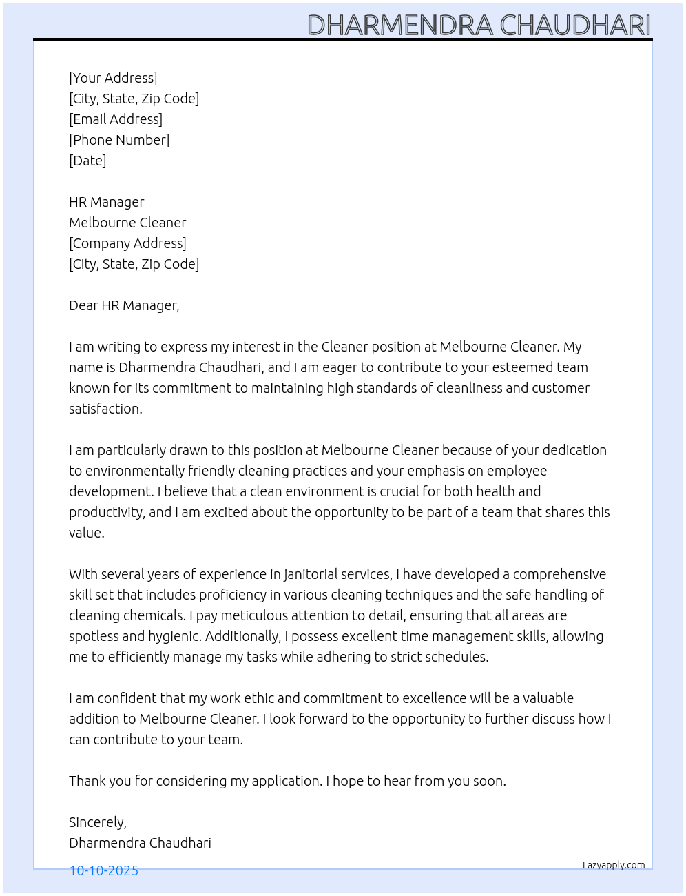 Cleaner At Melbourne cleaner  Cover Letter