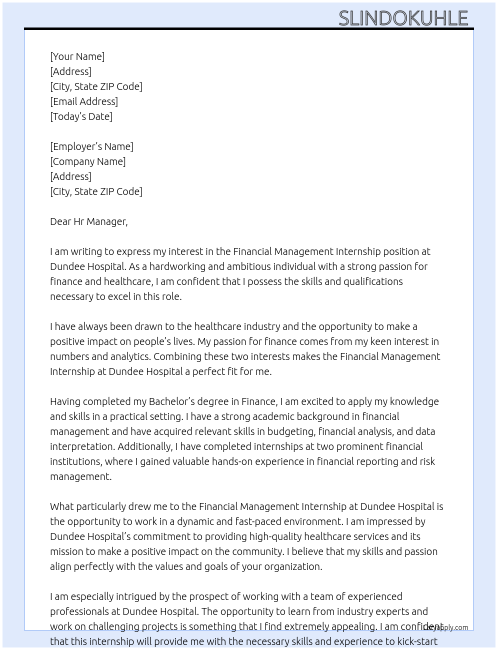 Financial management internship  At Dundee Hospital  Cover Letter