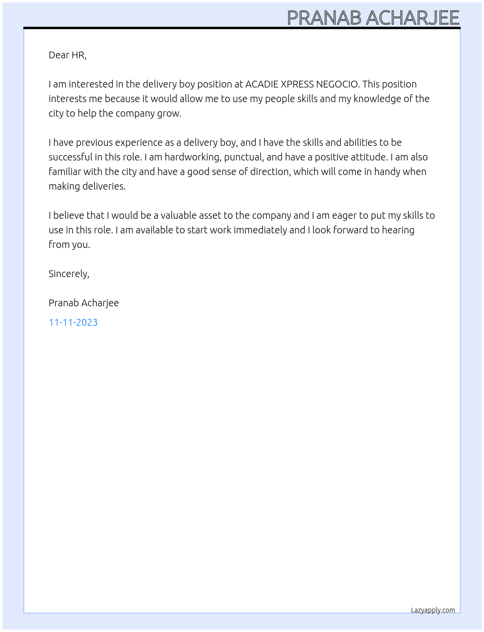 delivery boy At ACADIE XPRESS NEGOCIO Cover Letter