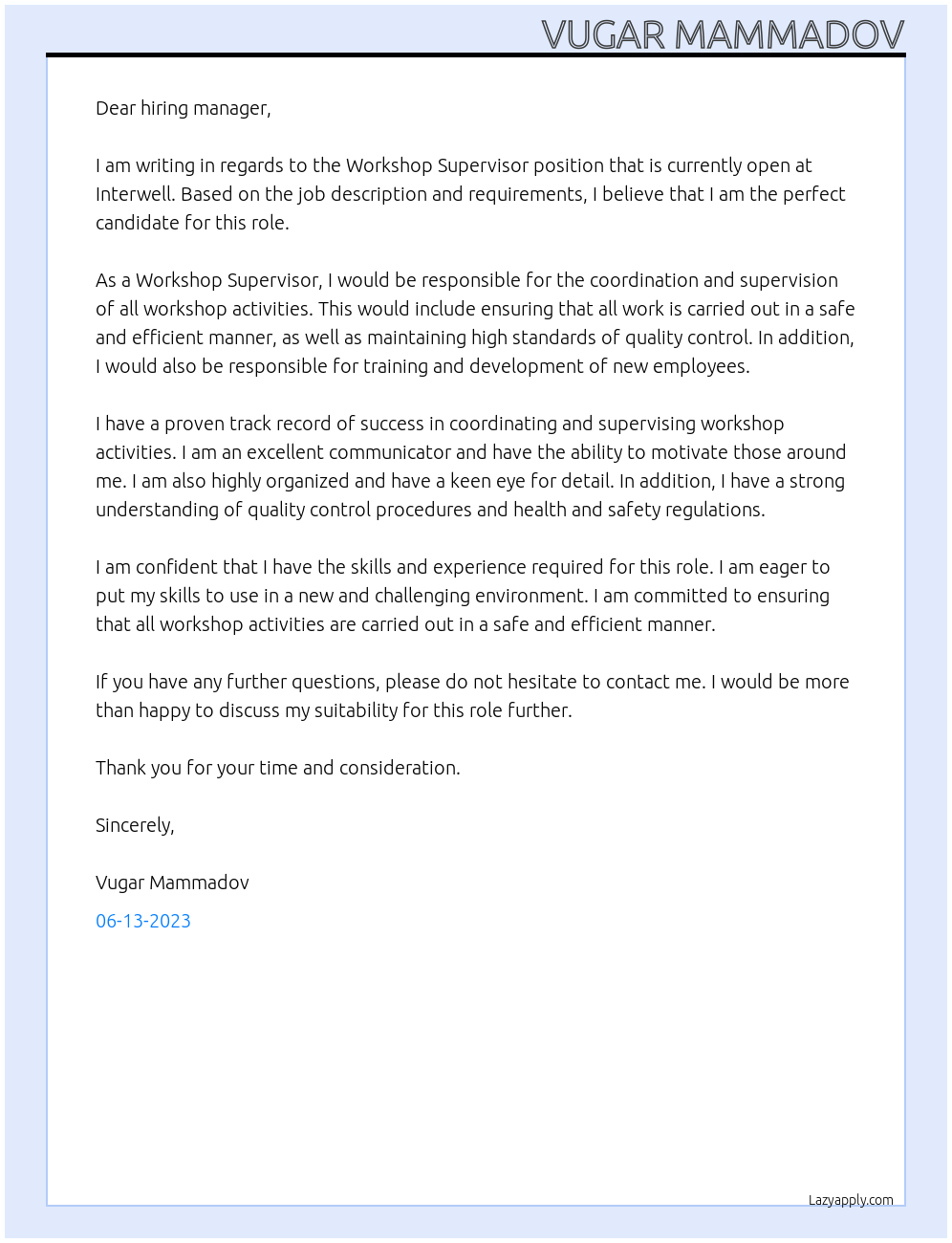 Workshop Supervisor At Interwell Cover Letter