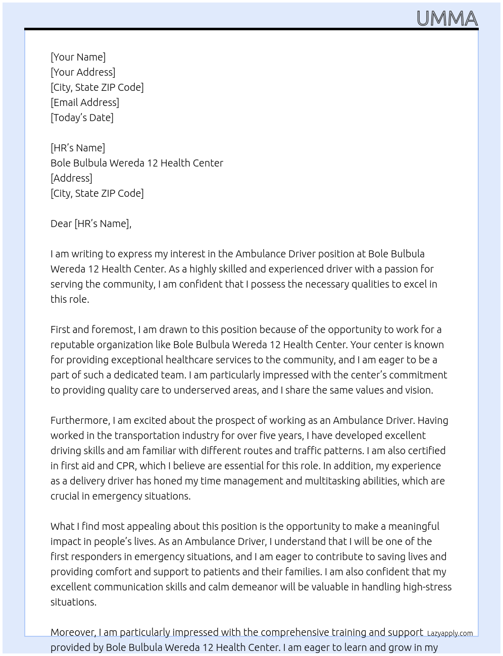 Ambulance Driver  At Bole bulbula wereda 12 health center  Cover Letter