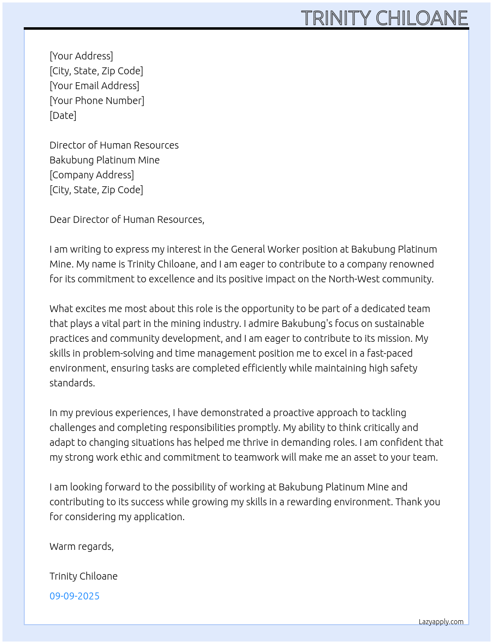 general worker At Bakubung platinum mine Cover Letter