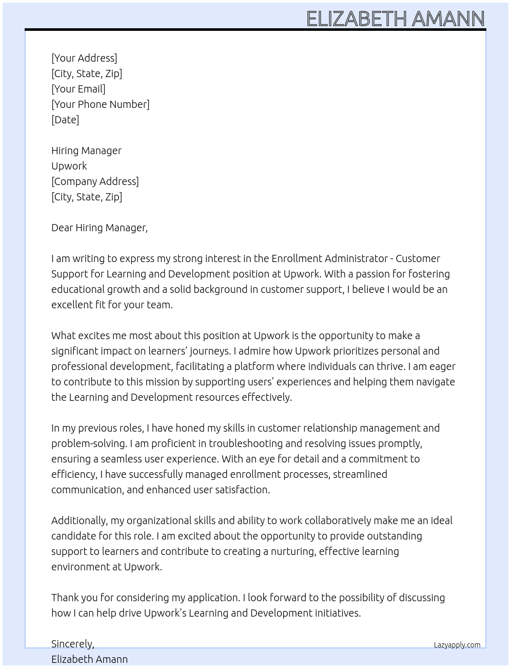 Enrollment Administrator - Customer Support for Learning and Development At Upwork  Cover Letter
