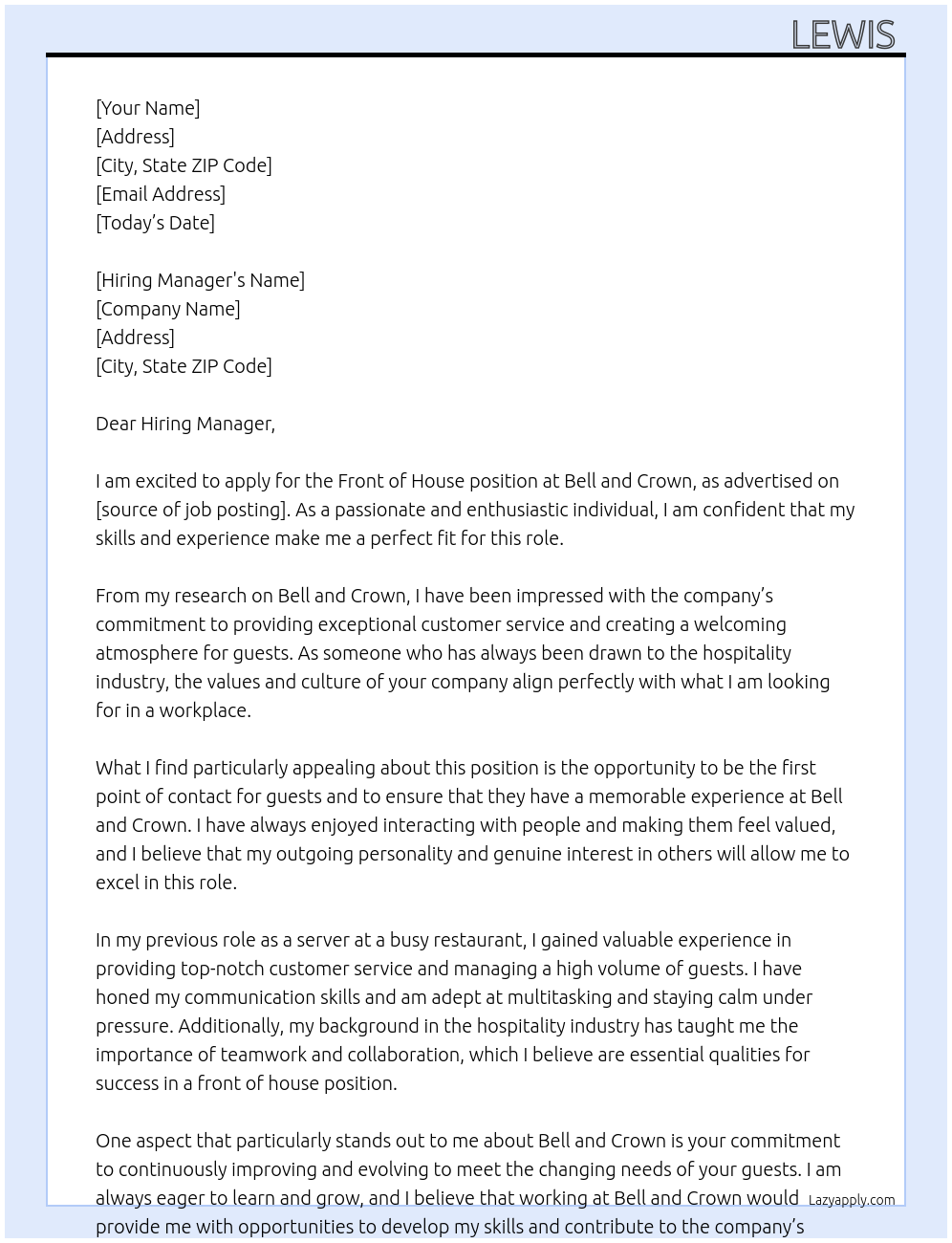 Front of House At Bell and Crown Cover Letter