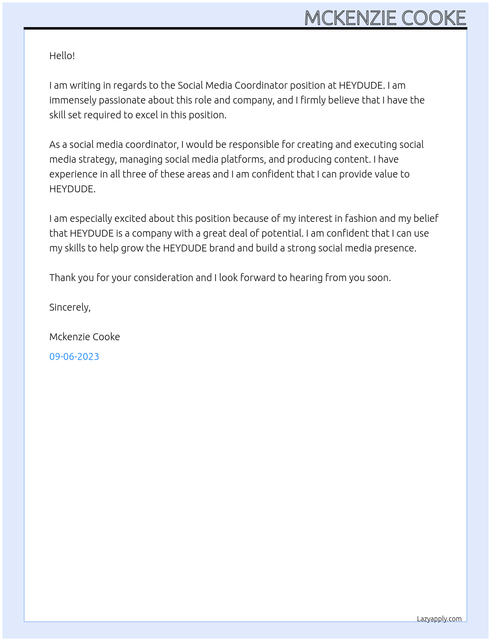Social Media Coordinator At HEYDUDE Cover Letter