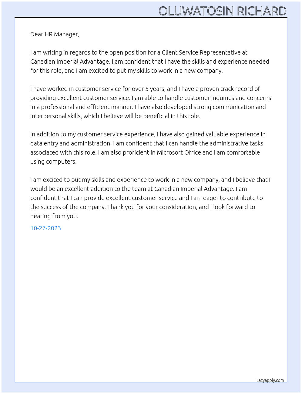 client service representative At Canadian Imperial Advantage Cover Letter