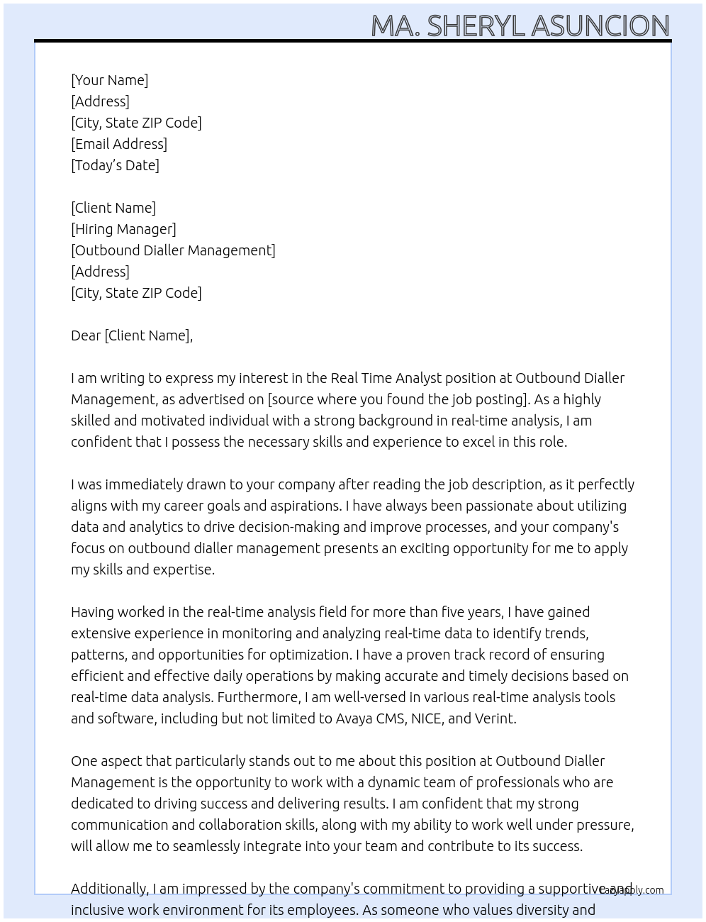 Real time analyst At Outbound Dialler Management Cover Letter
