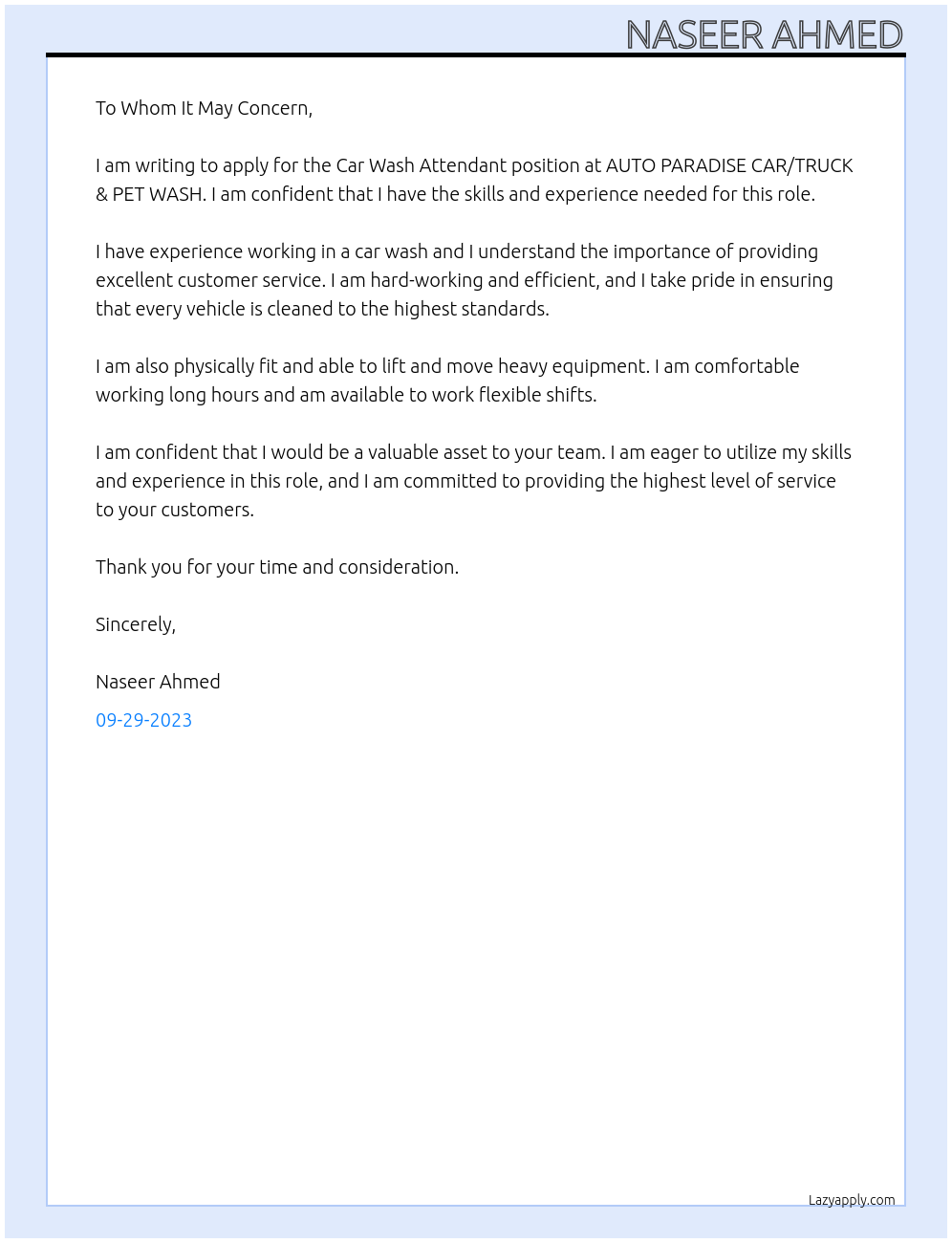 Car Wash Attendant At AUTO PARADISE CAR/TRUCK & PET WASH Cover Letter