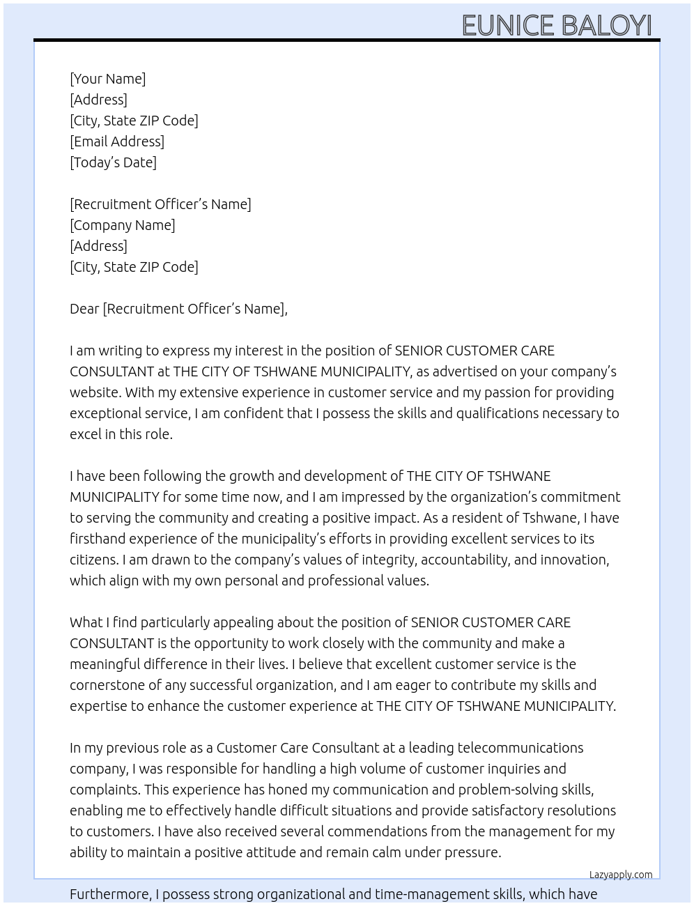 SENIOR CUSTOMER CARE CONSULTANT At THE CITY OF TSHWANE MUNICIPALITY  Cover Letter