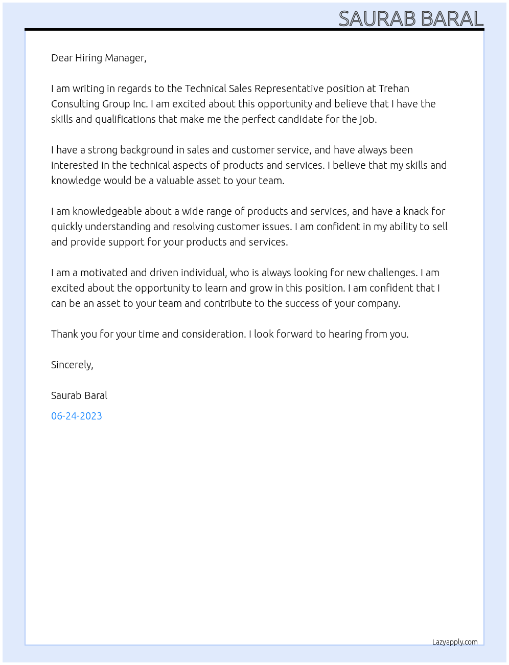 Technical sales representative  At Trehan consulting group inc Cover Letter