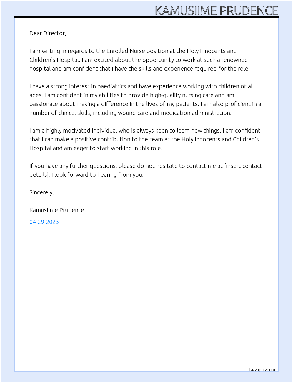 Enrolled Nurse At Holy Innocents and Children's Hospital Cover Letter