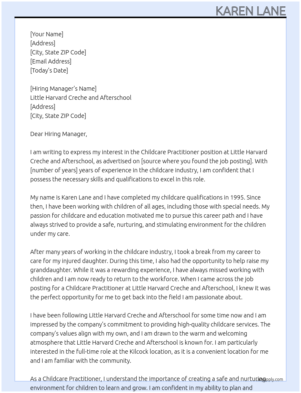 Childcare Practitioner  At Little Harvard Creche and Afterschool Cover Letter