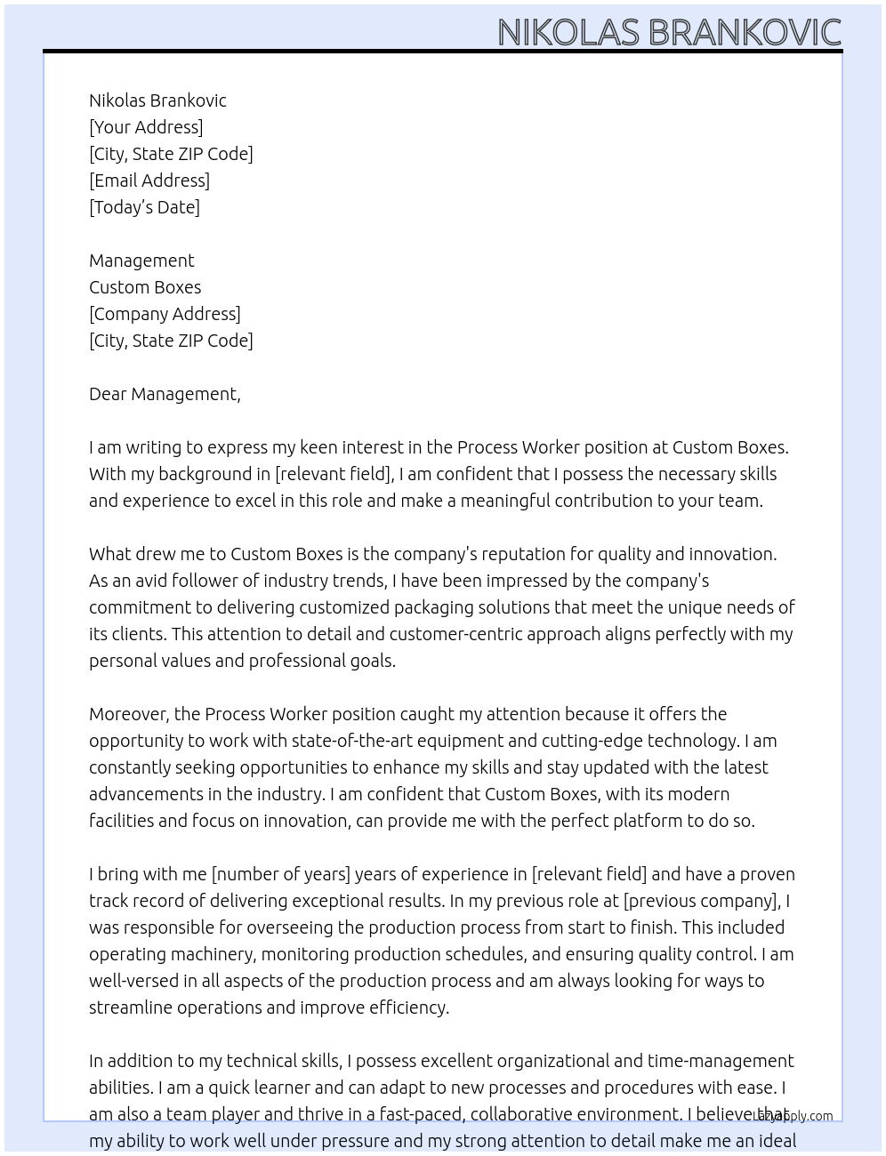 Process Worker At Custom Boxes Cover Letter