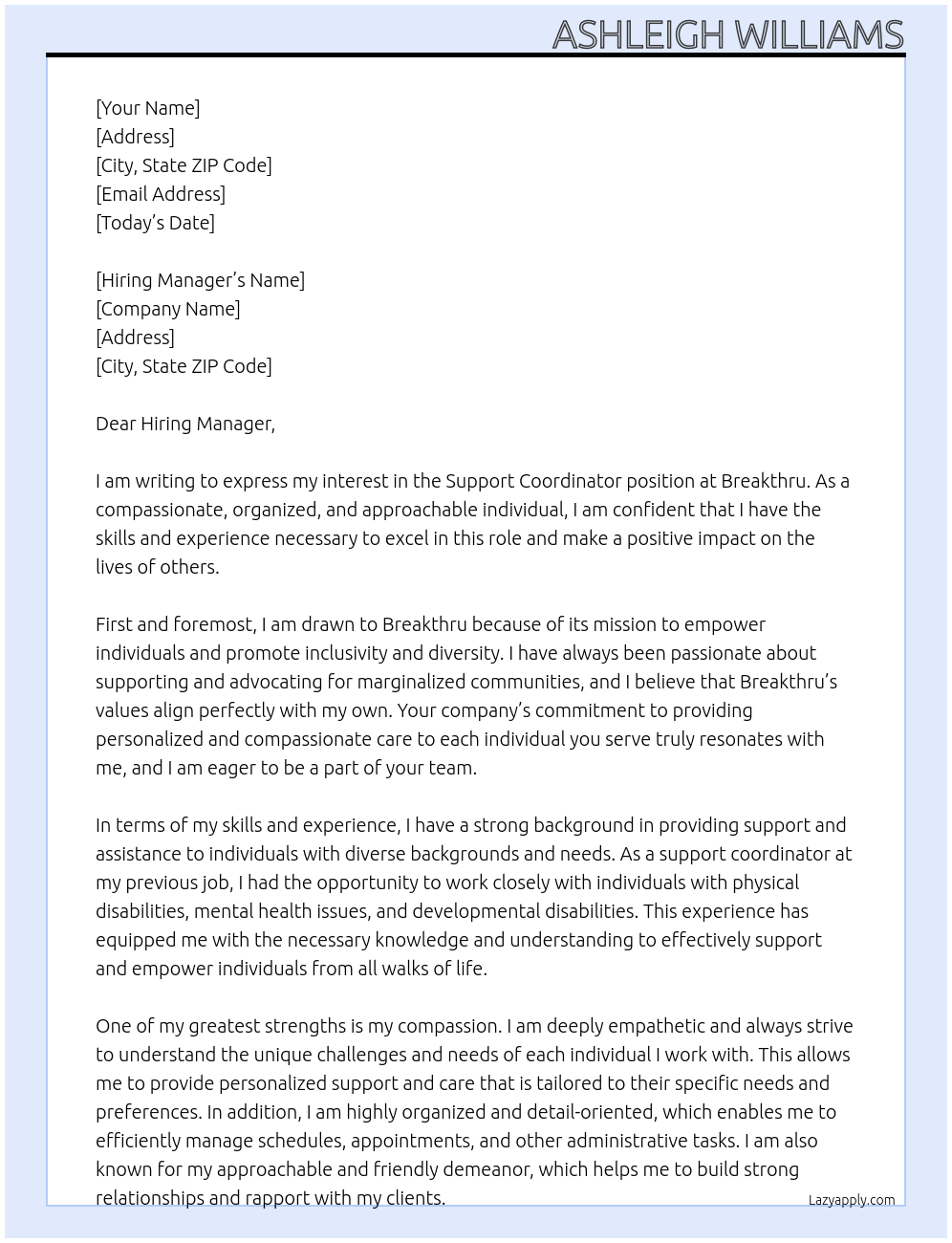 Support coordinator  At Breakthru  Cover Letter