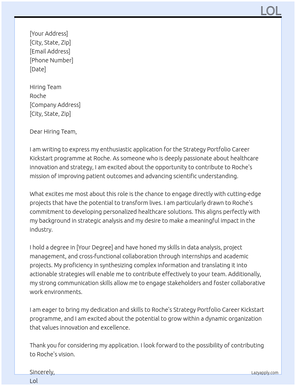 Strategy Portfolio Career Kickstart programme At Roche Cover Letter