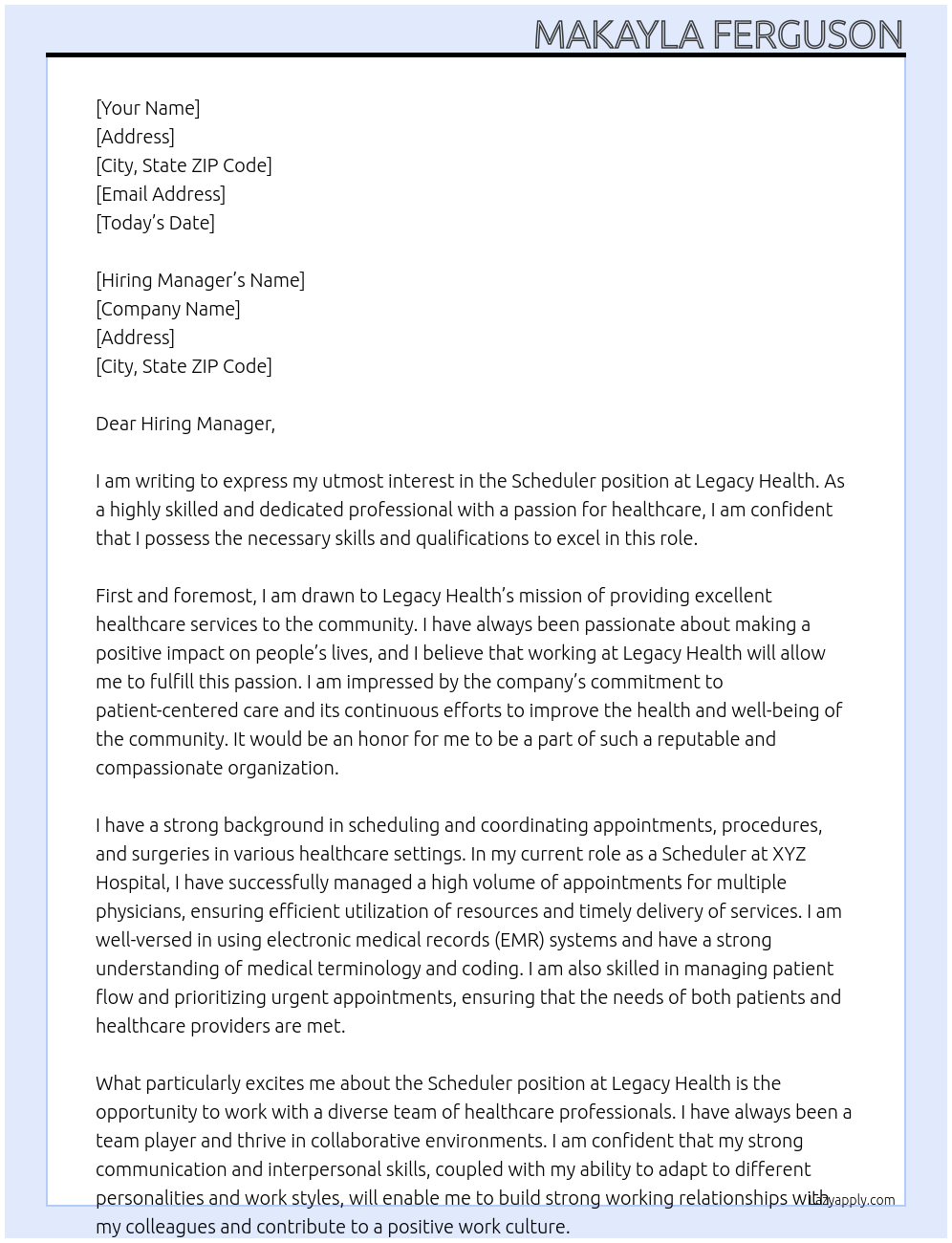 Scheduler At Legacy Health Cover Letter
