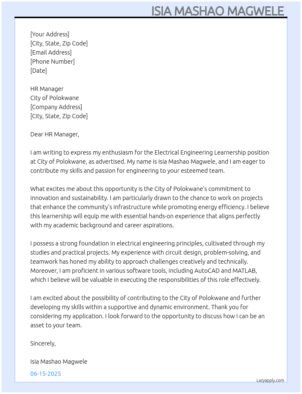 Electrical engineering learnership  At City of Polokwane  Cover Letter
