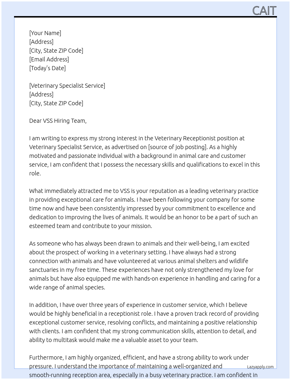 Veterinary Receptionist At Veterinary Specialist Service Cover Letter