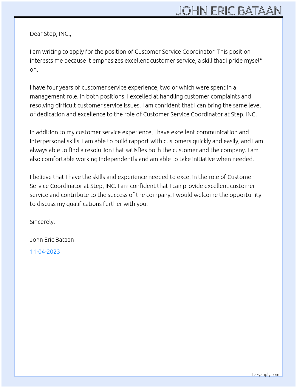 CUSTOMER SERVICE COORDINATOR At Step, INC. Cover Letter