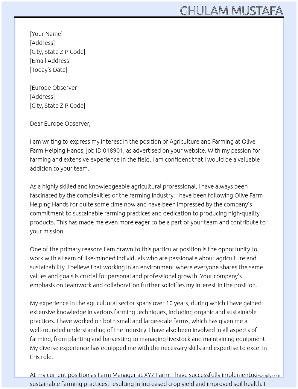 Agriculture and farming At Olive farm helping hands - job id 018901 Cover Letter