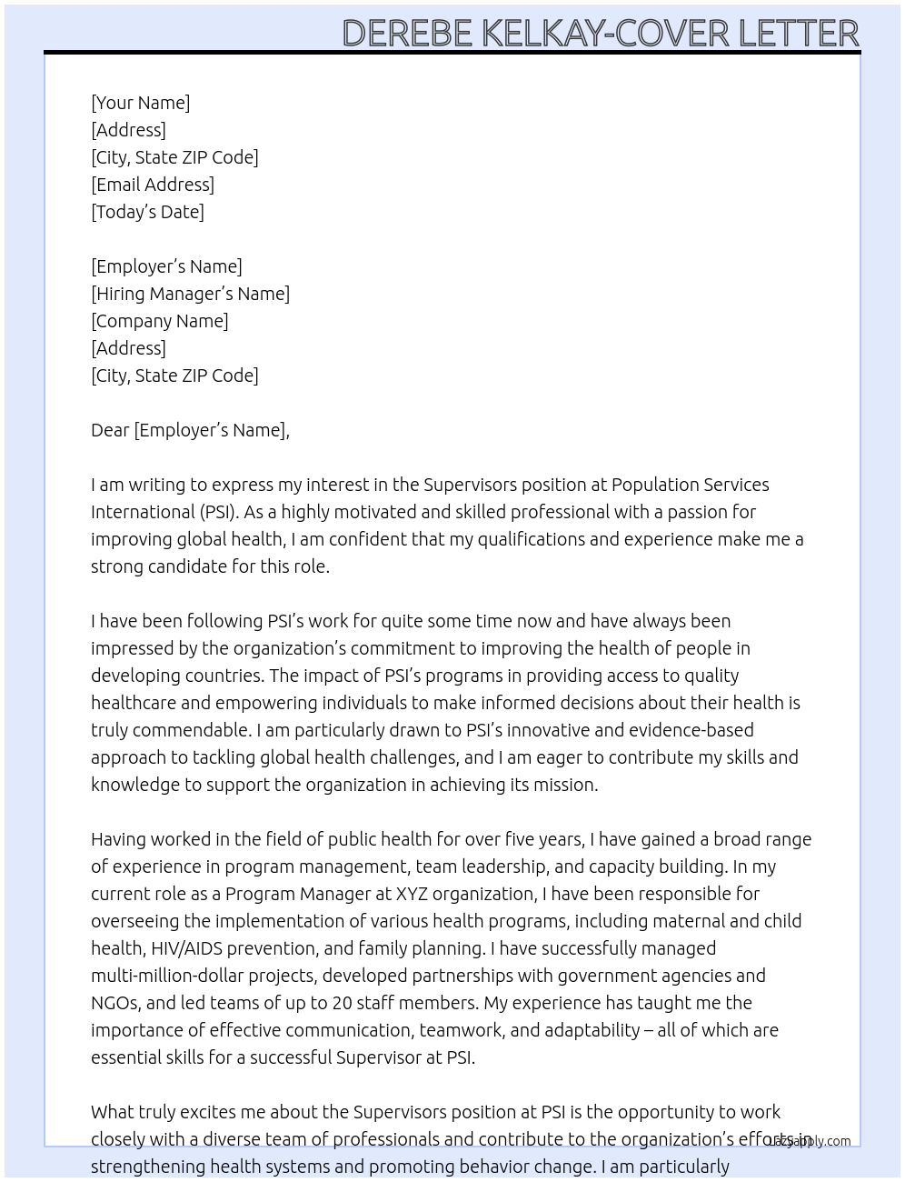 Supervisors At Population Services International (PSI) Cover Letter