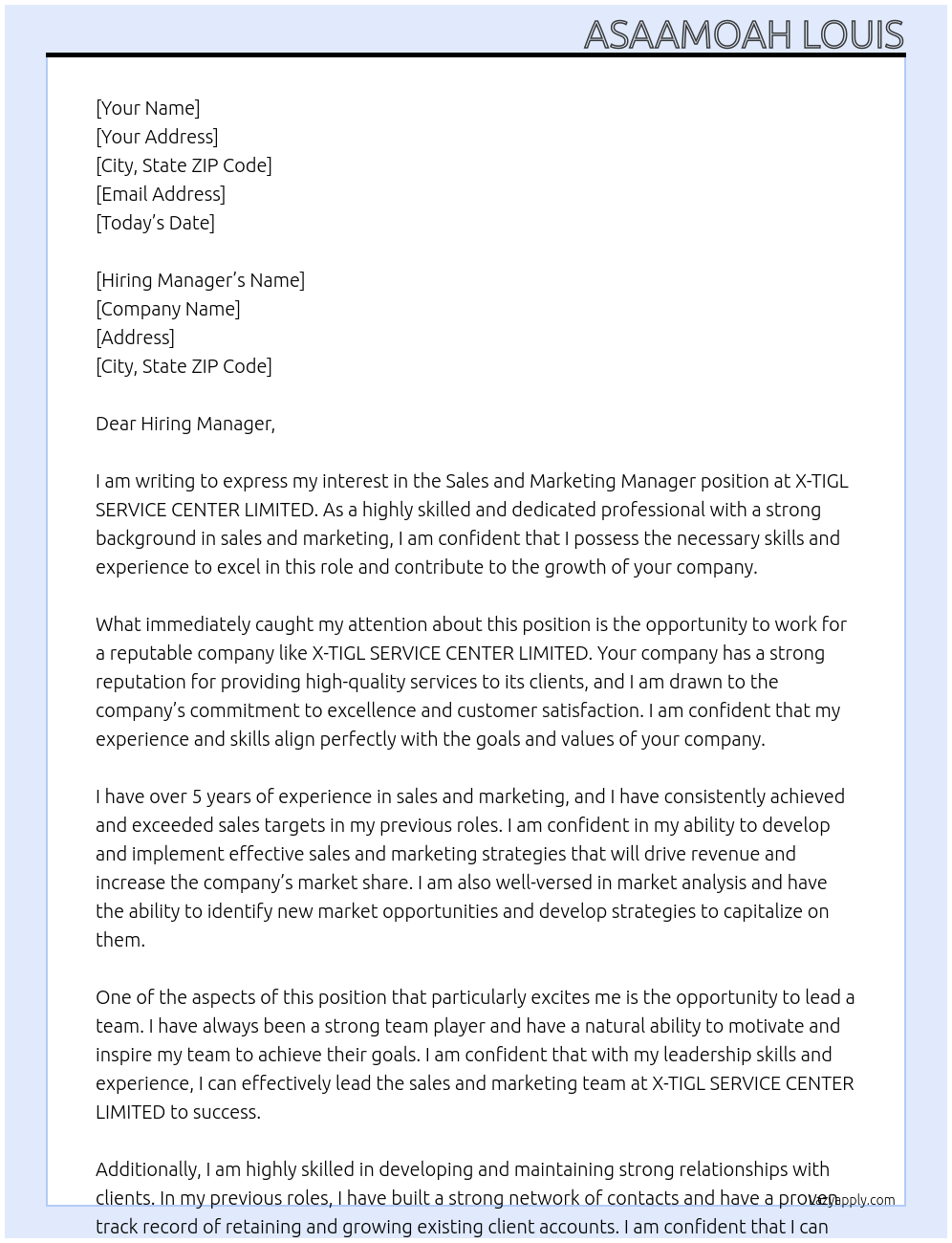 Sales and Marketing Manager At X-TIGl SERVICE CENTER LIMITED Cover Letter